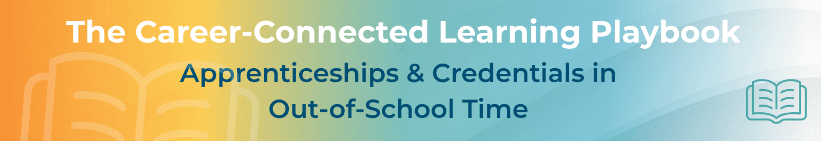 Career Connected Learning Playbook Header